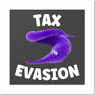 Tax Evasion I heart Worm on a String Meme Posters and Art